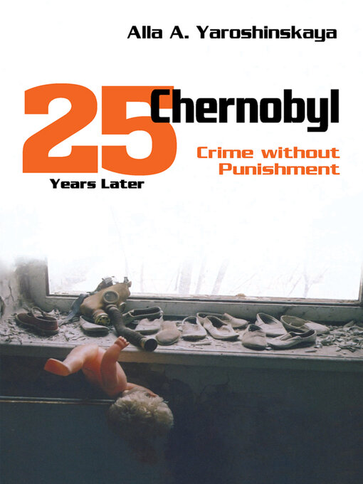 Title details for Chernobyl by Alla Yaroshinskaya - Available